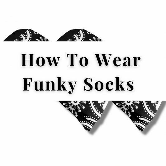 How To Wear Funky Socks